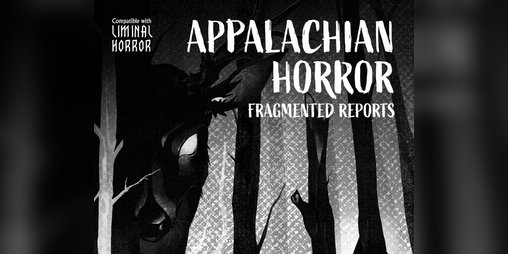 Cover image for Appalachian Horror: Fragmented Reports