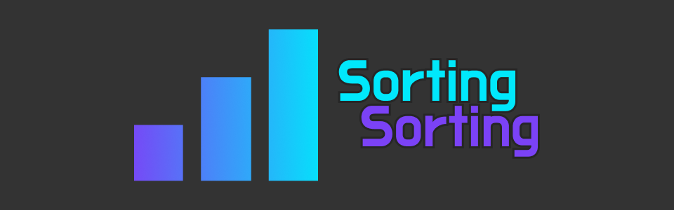 Sorting Sorting