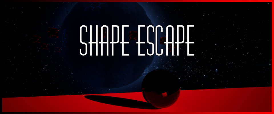Shape Escape