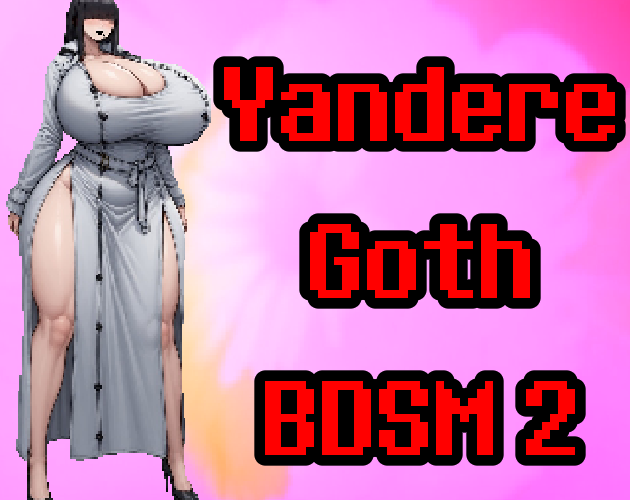 Yandere Goth BDSM 2