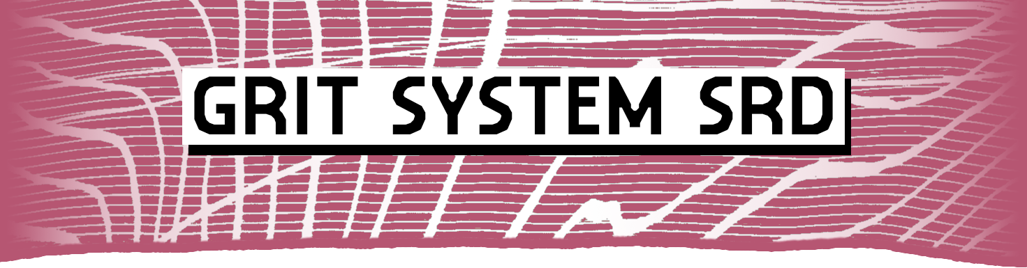 The Grit System One-Page SRD