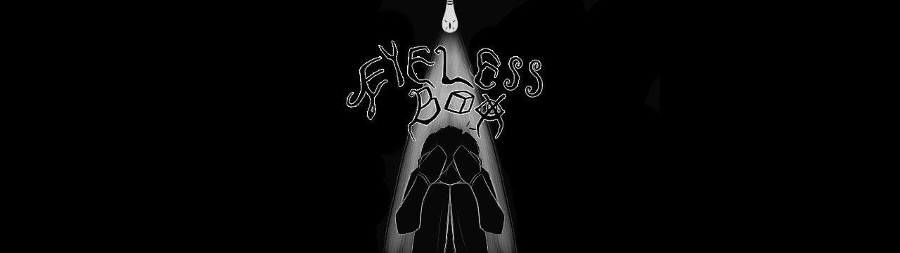 Eyelessbox
