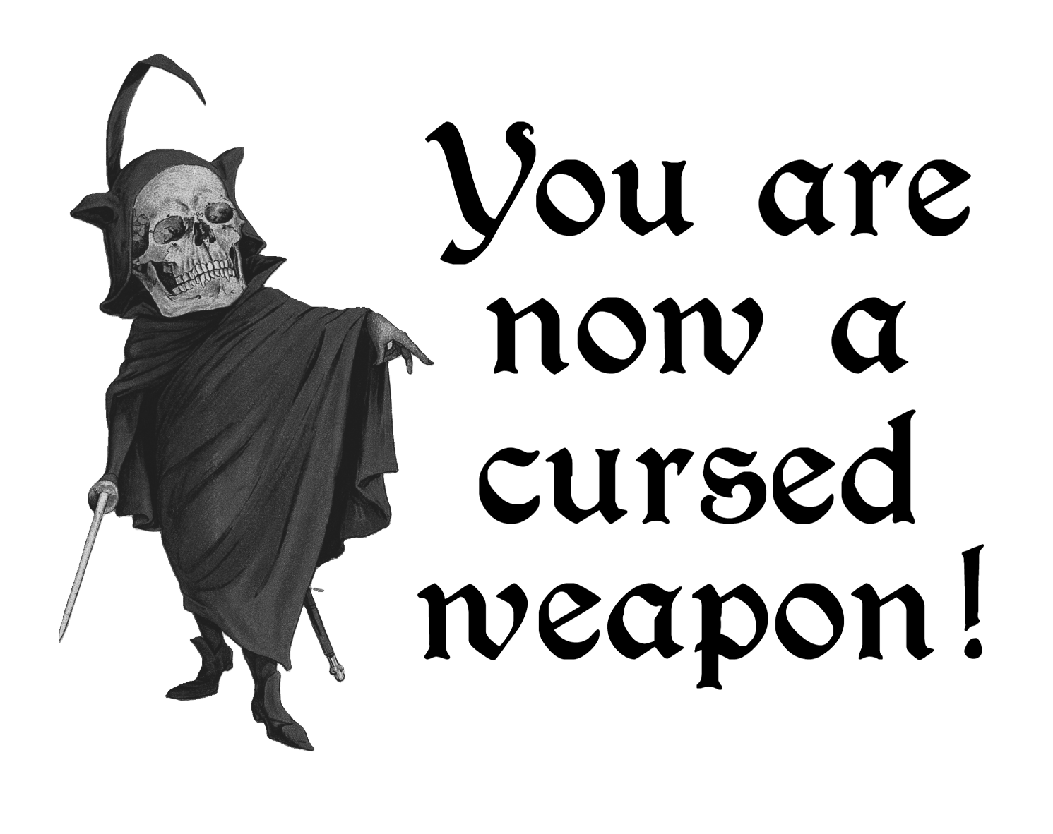 Cover image for You are now a cursed weapon!