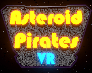 Asteroid Pirates VR (for Quest II)