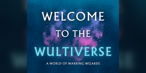 Cover image for Welcome to the Wultiverse