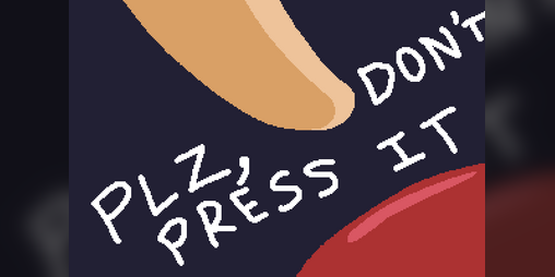 Cover image for Don't Press The Button