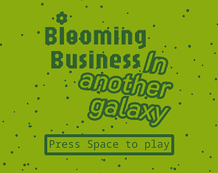 Blooming business in another galaxy