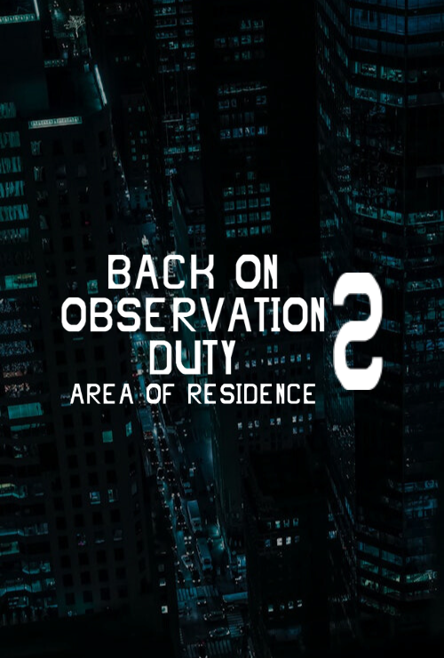 Cover image for Back on Observation Duty 2: Area of Residence