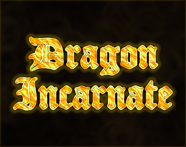 Cover image for Dragon Incarnate (Free Demo + Patch)