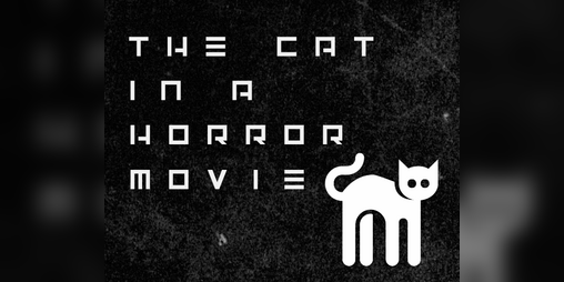 Cover image for The Cat in a Horror Movie
