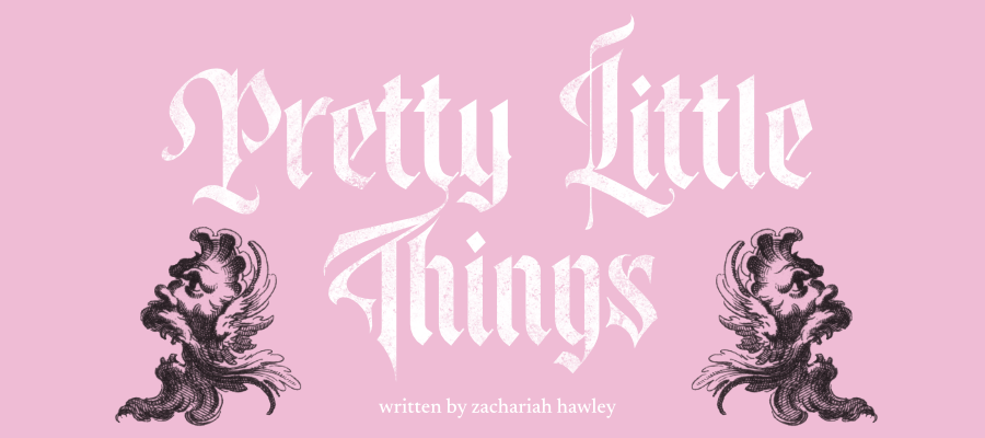Pretty Little Things