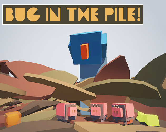 Bug in the Pile!