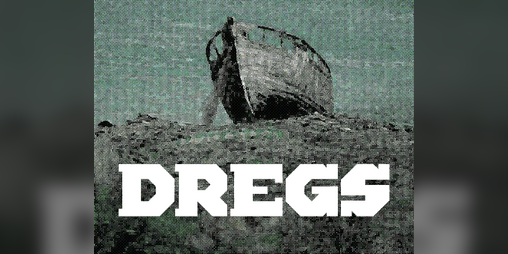 Cover image for Dregs