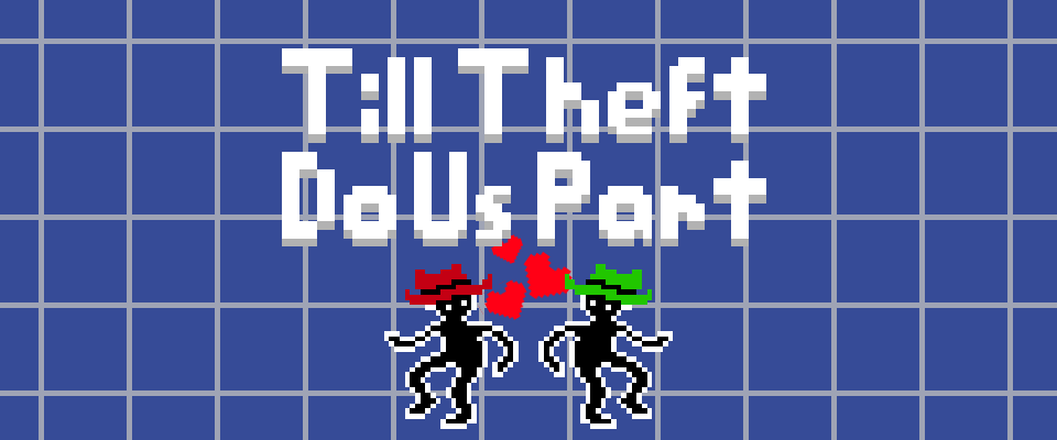 Till Theft Do Us Part
