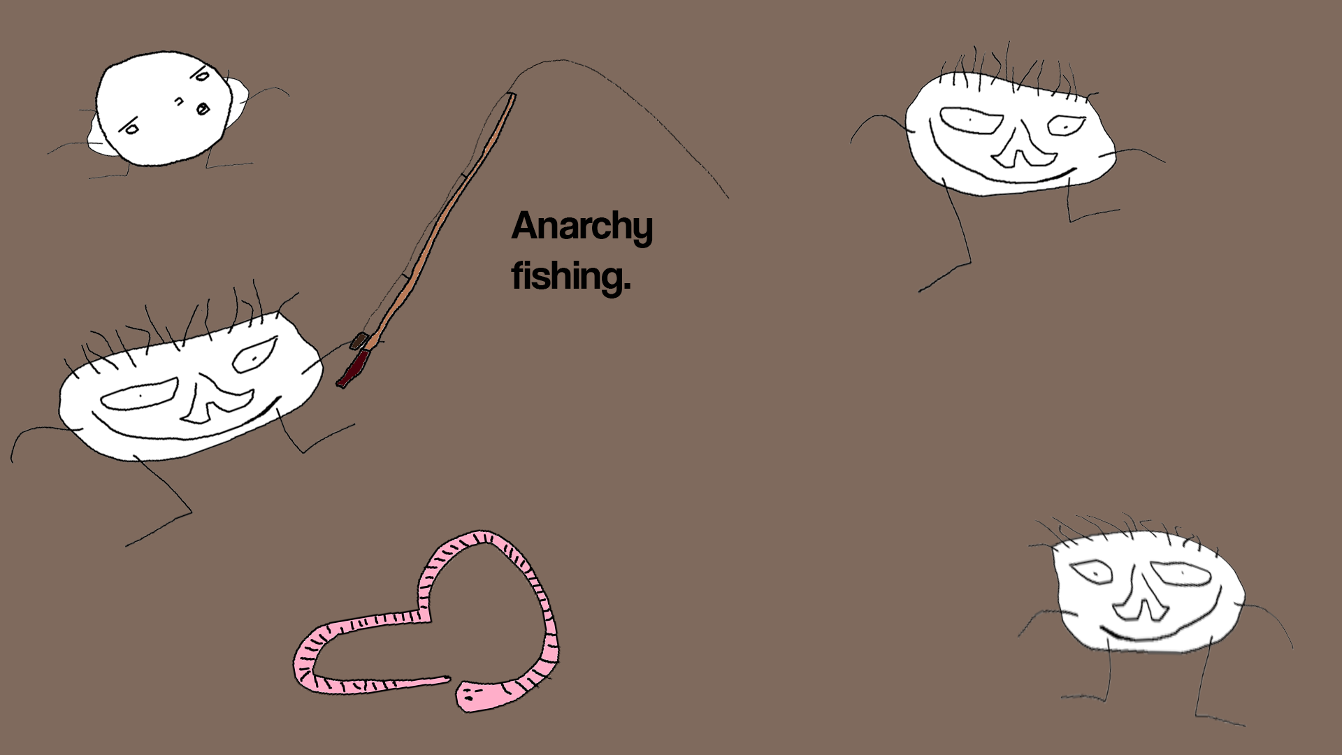 Anarchy Fishing