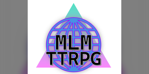 Cover image for MLMTTRPG