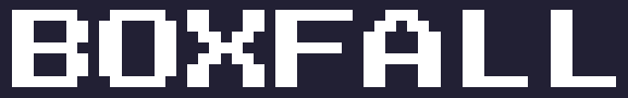 BoxFall