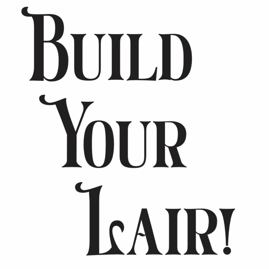 Cover image for Build Your Lair!