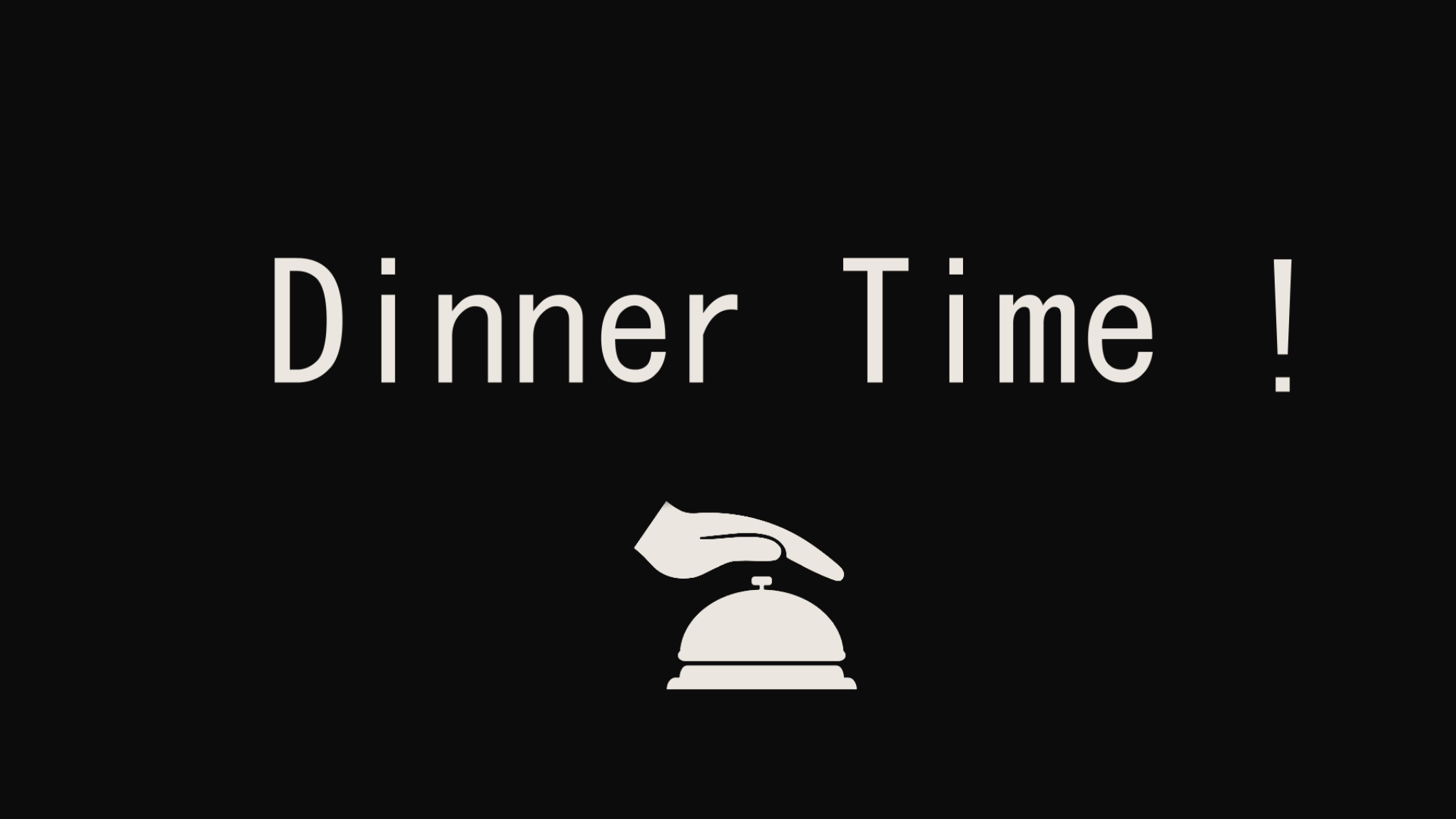 Cover image for Dinner Time!