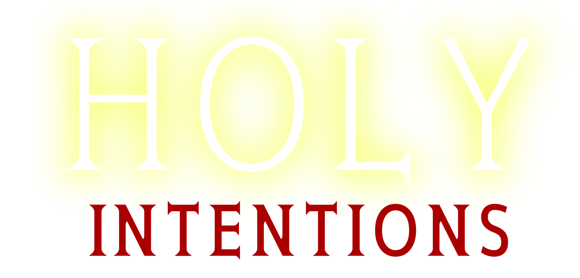 HOLY Intentions