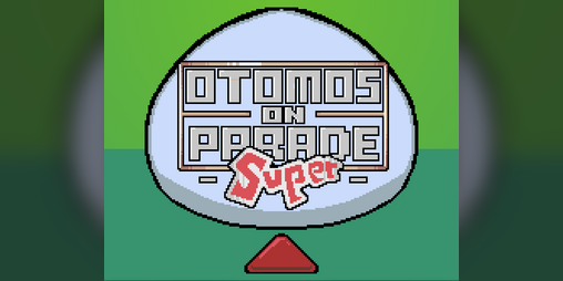 Cover image for Otomos on Parade Super!