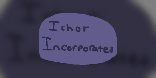 Cover image for Ichor Incorporated