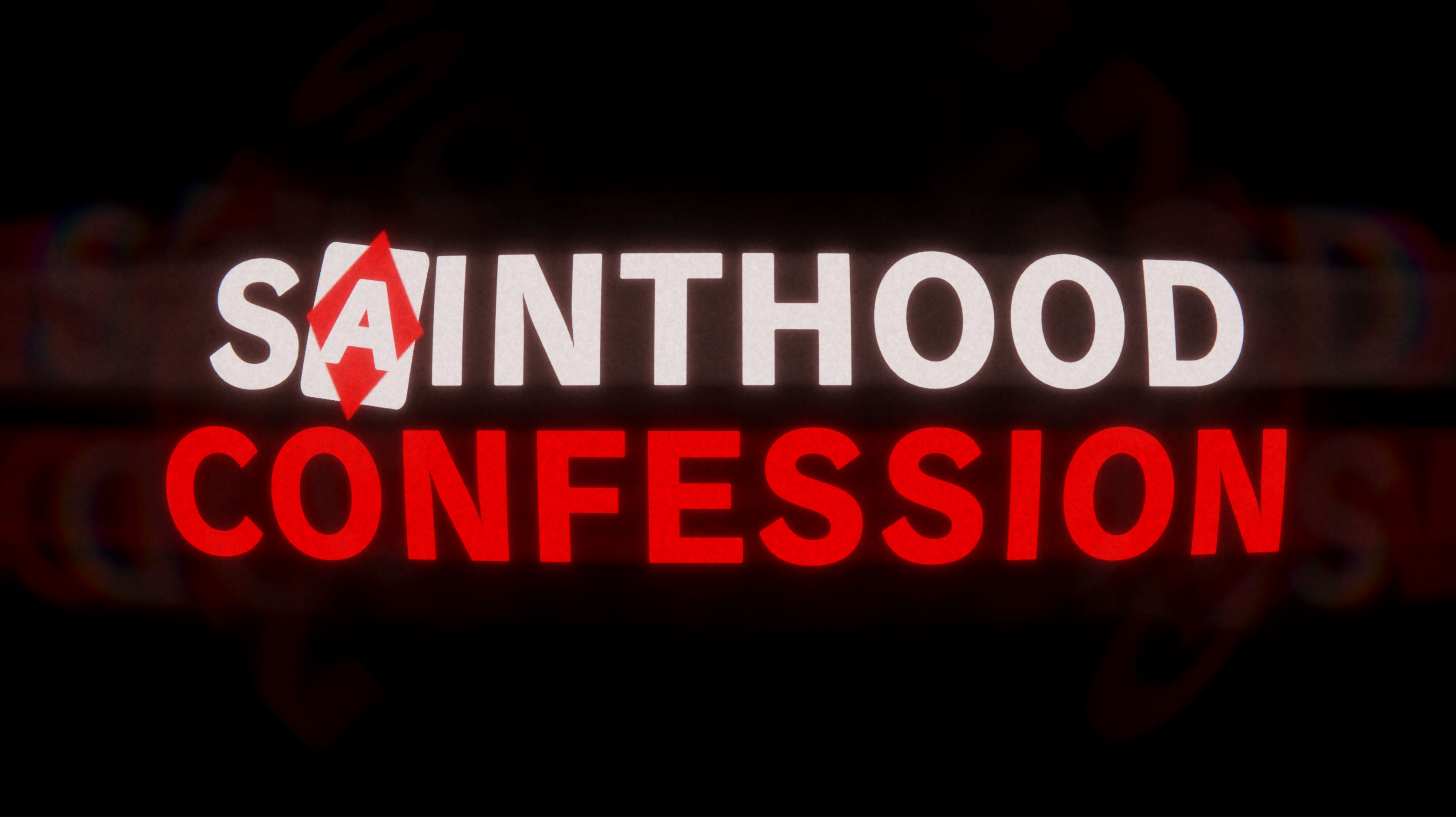 Sainthood: Confession