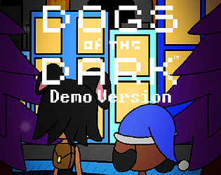 DOGS of the DARK Demo Version