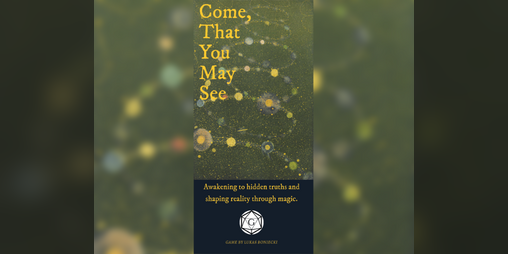 Cover image for Come, That You May See