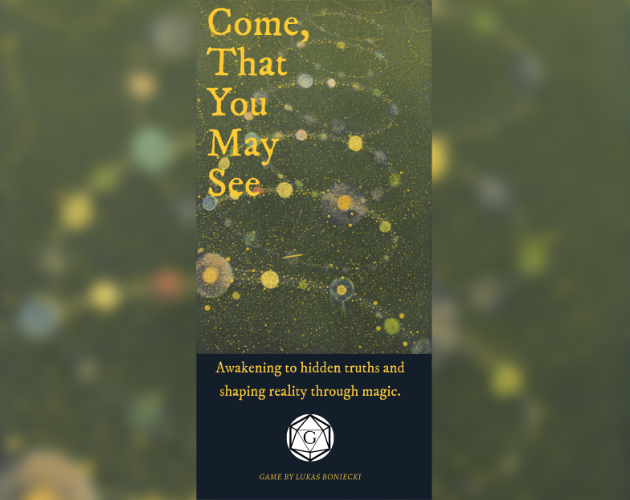 Cover image for Come, That You May See