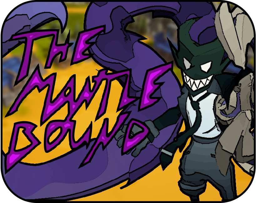 Mantlebound