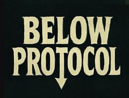 Below Protocol cover