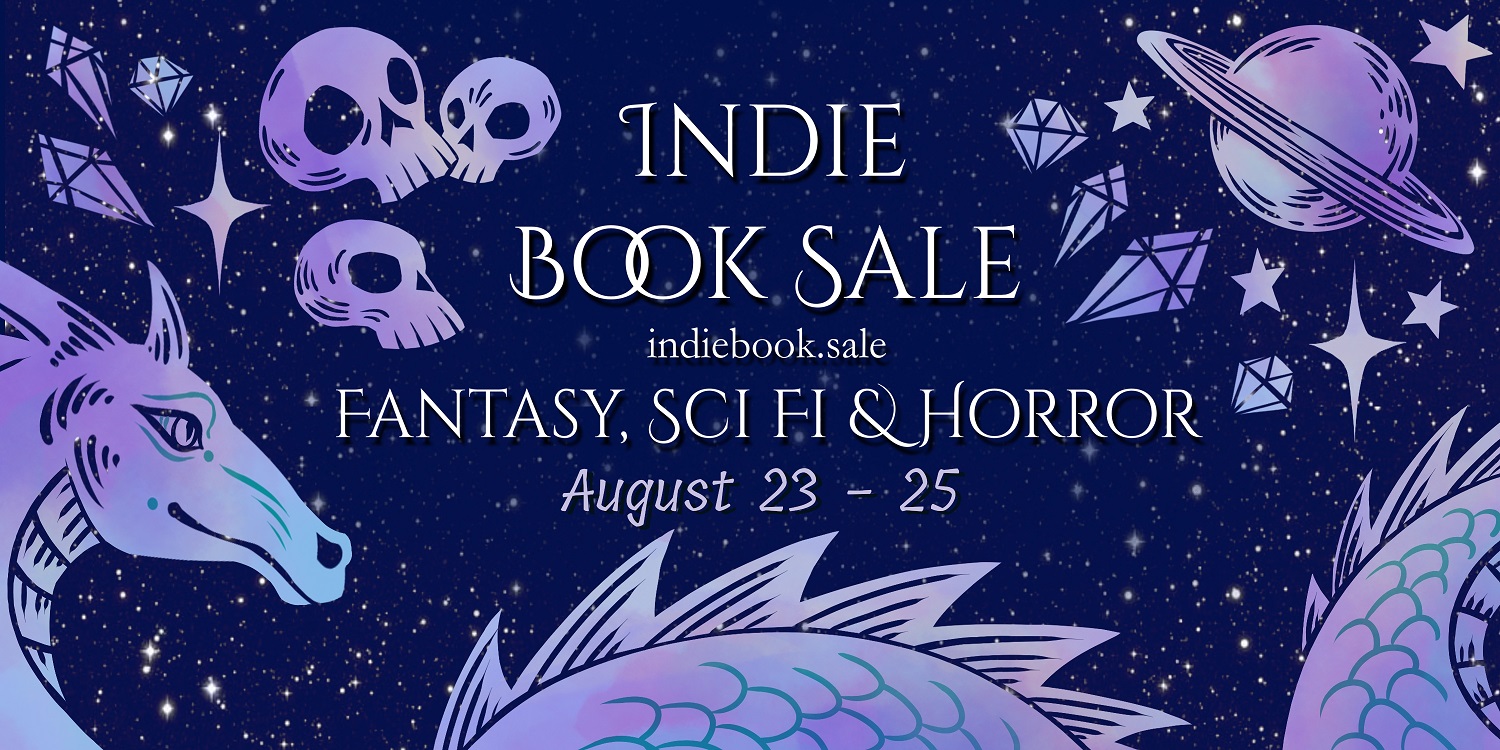 Banner for the Narratess Indie Book Sale. A chonky dragon reads a book at the bottom, a pile of skulls with a candle and ghost sit on the left of the text, and a space ship flies by a planet on the right of the text.   Text: Indie Book Sale  indiebook.sale  Fantasy, Sci FI & Horror  August 23 - 25  Banner designed by Arden Powell