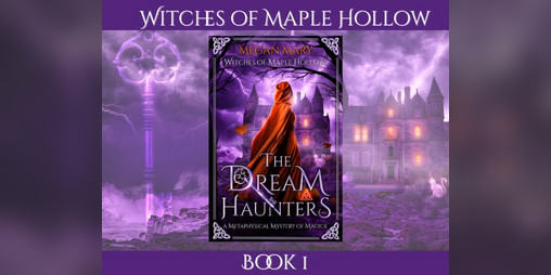 Cover image for The Dream Haunters (Witches of Maple Hollow #1)