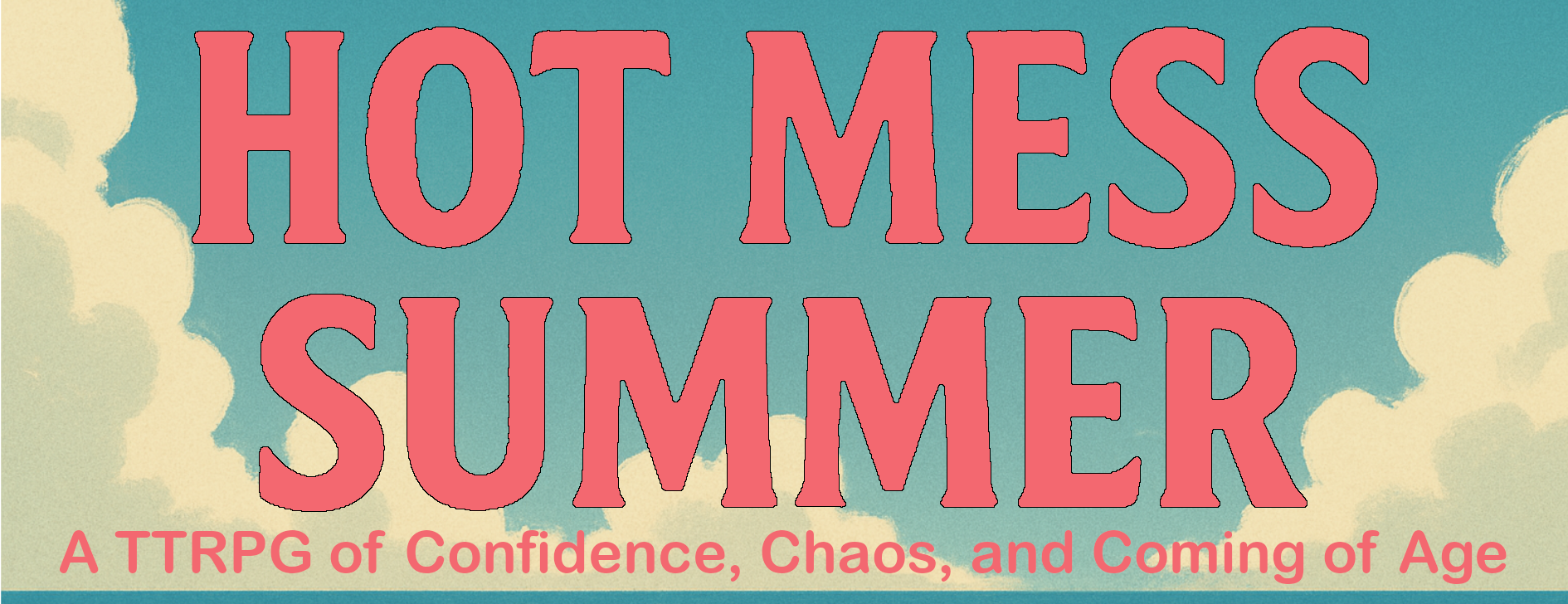 Hot Mess Summer