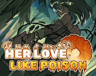 Her Love, Like Poison [$6.99] [Visual Novel] [Windows] [macOS] [Linux] [Android]
