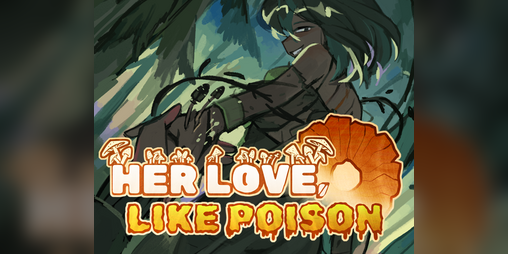 Cover image for Her Love, Like Poison