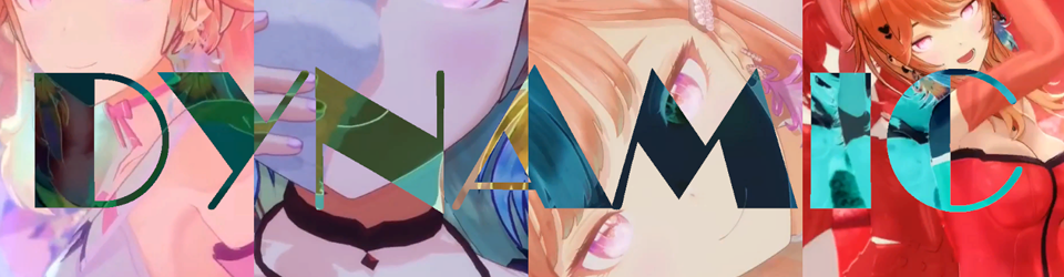 DYNAMIC (Tasty ver.)