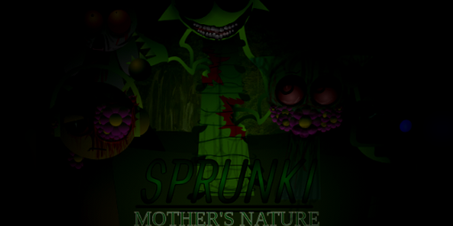 Cover image for Sprunki - Mother's Nature (HUGE UPDATE)