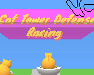 Cat Tower Defense Racing