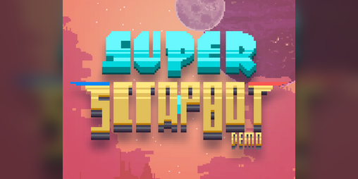 Cover image for Super ScrapBot