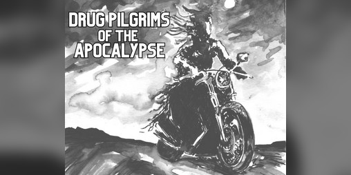 Cover image for Drug Pilgrims of the Apocalypse