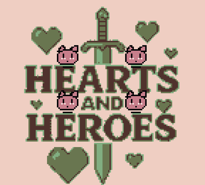 Hearts and Heroes