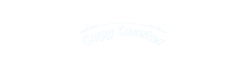 Copy Coaster