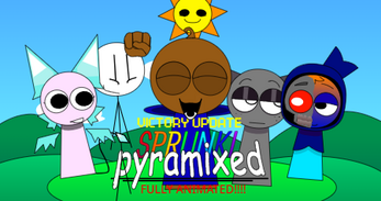 Sprunki Pyramixed FULLY ANIMATED by OFFICIALJJcreates