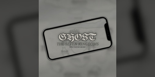 Cover image for Ghost: The 7 Kingdoms Spectator Mode