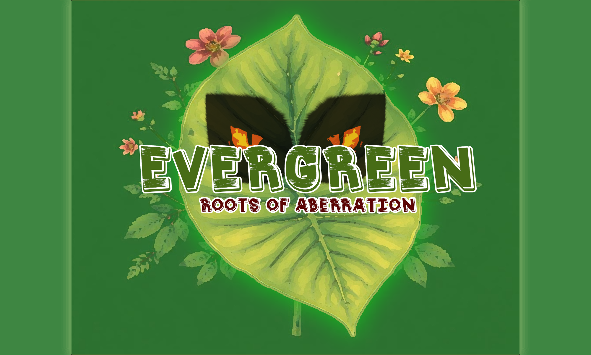 Evergreen: Roots of Aberration