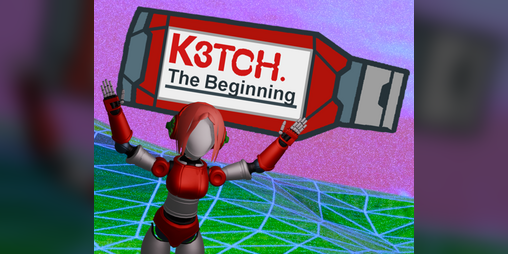 Cover image for K3TCH: The Beginning