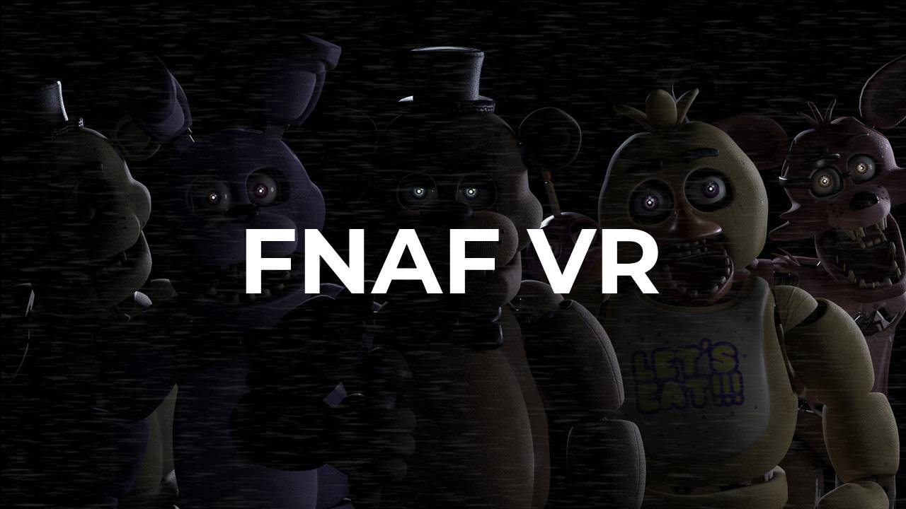 FNAF VR MOBILE