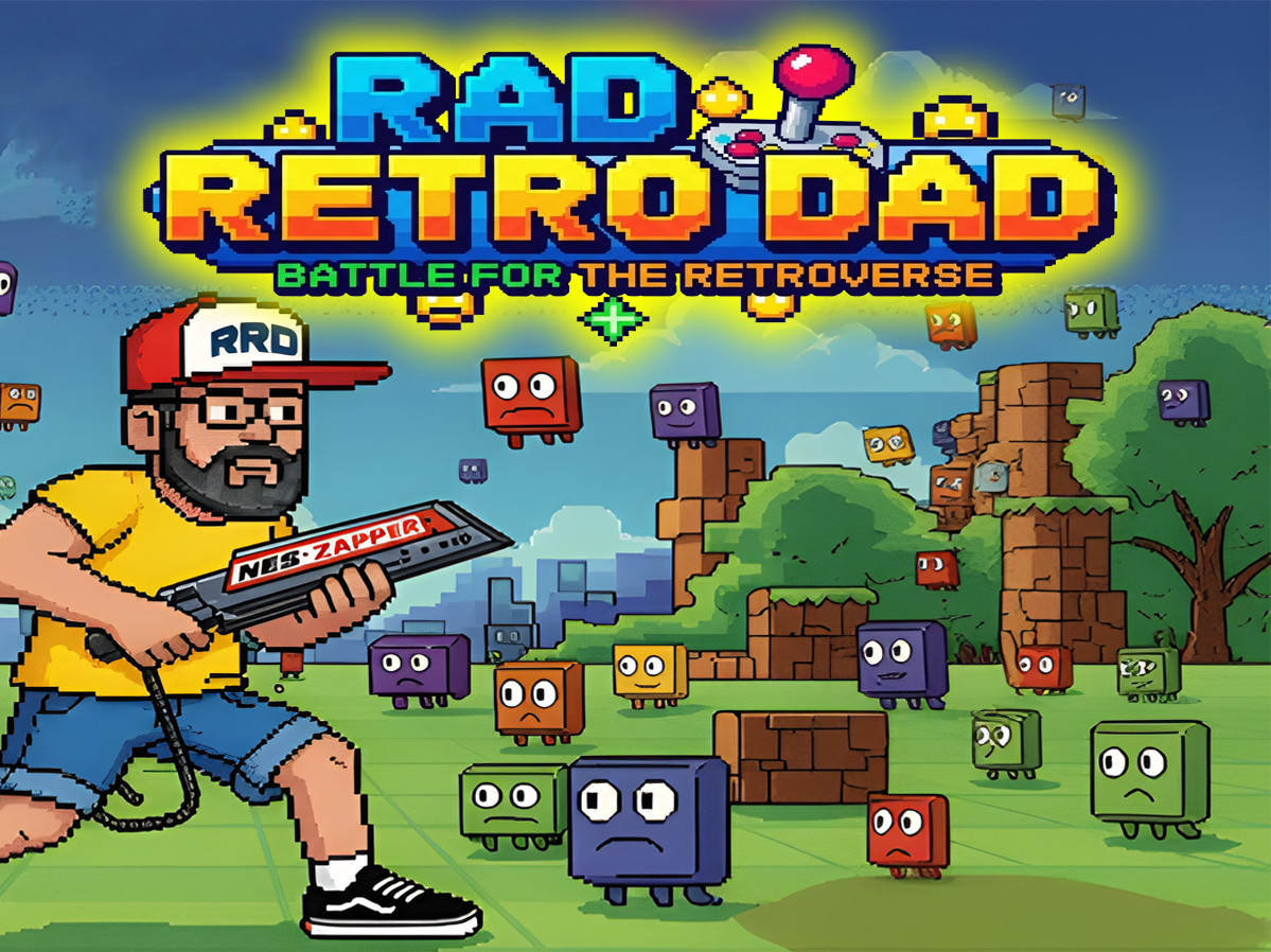 Rad Retro Dad: Battle for the Retroverse